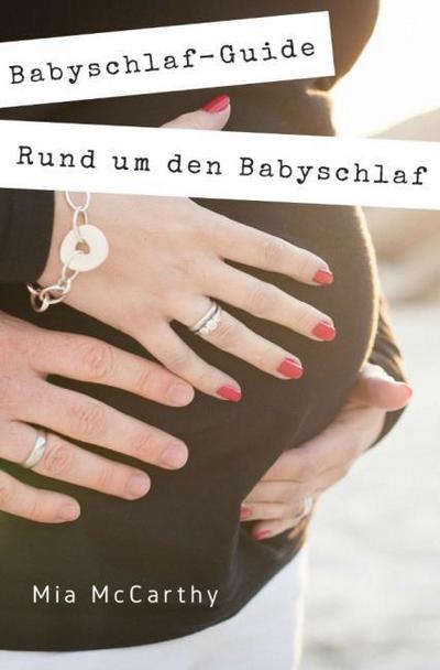 Rund um den Babyschlaf