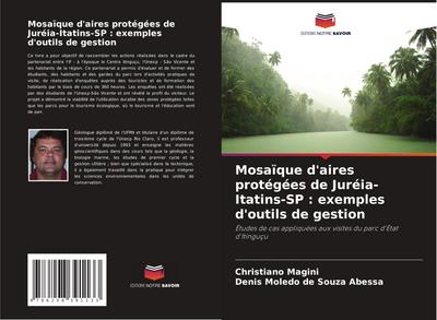 Mosaïque d’aires protégées de Juréia-Itatins-SP : exemples d’outils de gestion