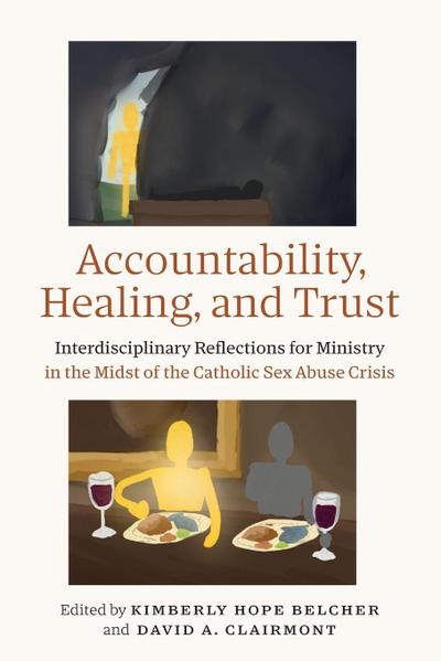 Accountability, Healing, and Trust
