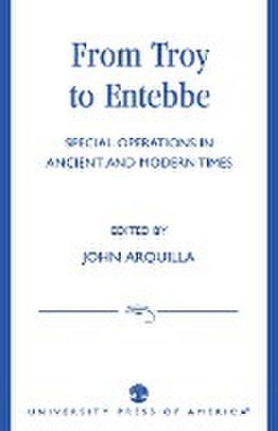 From Troy to Entebbe