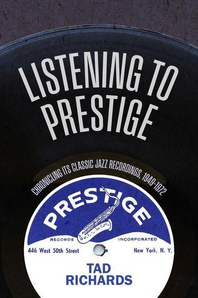 Listening to Prestige