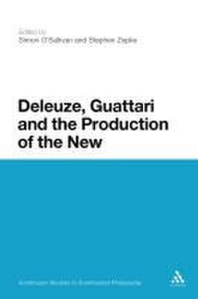 Deleuze, Guattari and the Production of the New