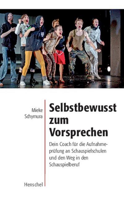 Selbstbewusst zum Vorsprechen 