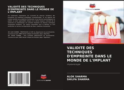 VALIDITÉ DES TECHNIQUES D’EMPREINTE DANS LE MONDE DE L’IMPLANT