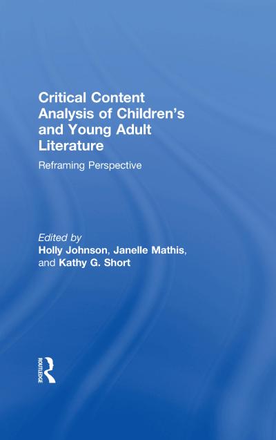 Critical Content Analysis of Children’s and Young Adult Literature