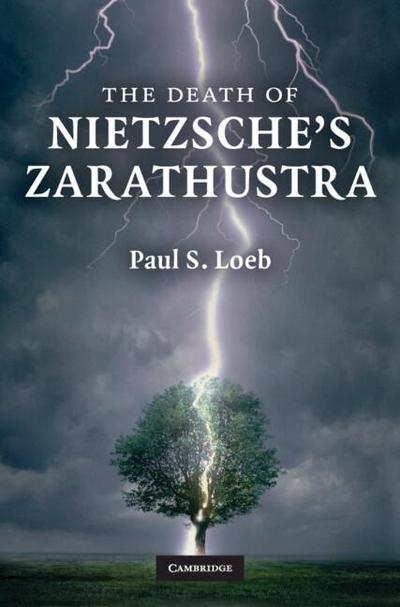 The Death of Nietzsche’s Zarathustra