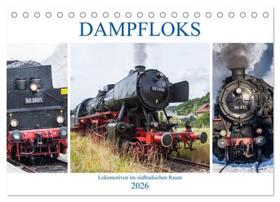 Dampfloks im südbadischen Raum (Tischkalender 2026 DIN A5 quer), CALVENDO Monatskalender
