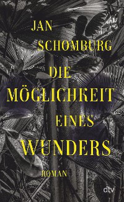 Die Möglichkeit eines Wunders