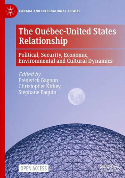 The Québec-United States Relationship