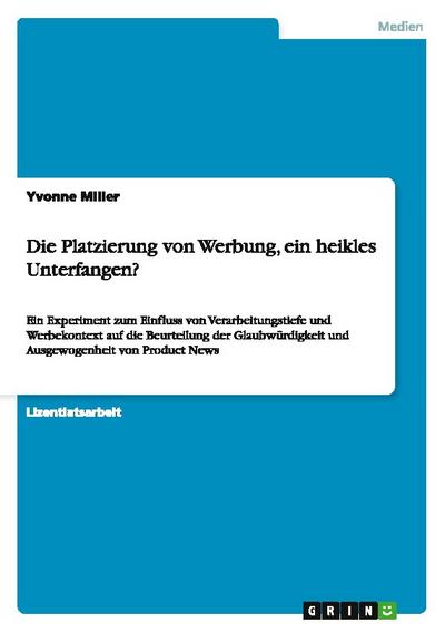 Die Platzierung von Werbung, ein heikles Unterfangen?
