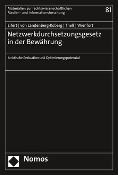 Netzwerkdurchsetzungsgesetz in der Bewährung