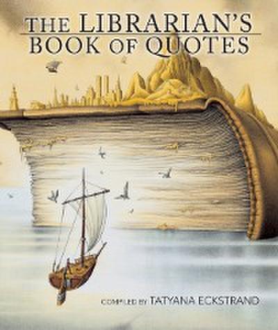 The Librarian’s Book of Quotes