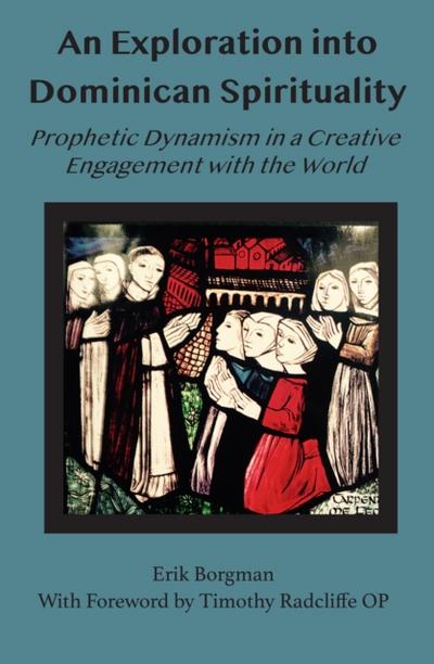 Exploration into Dominican Spirituality