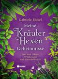Meine Kräuterhexen-Geheimnisse