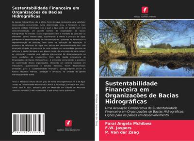 Sustentabilidade Financeira em Organizações de Bacias Hidrográficas