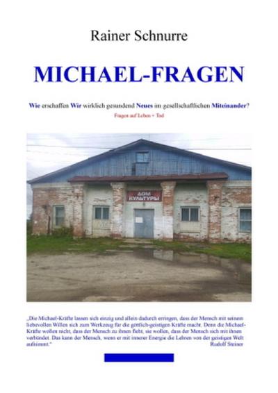 Michael-Fragen