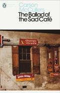 The Ballad of the Sad Café