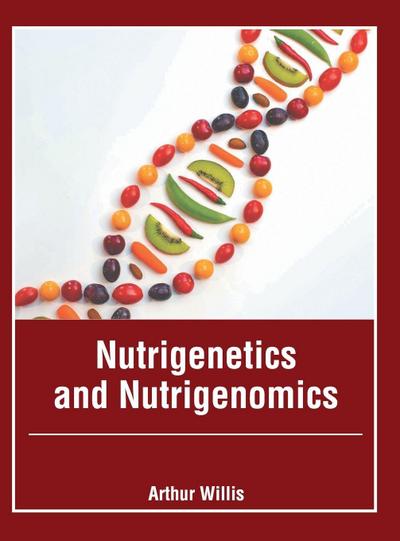 Nutrigenetics and Nutrigenomics