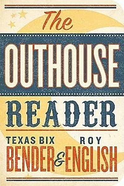 The Outhouse Reader