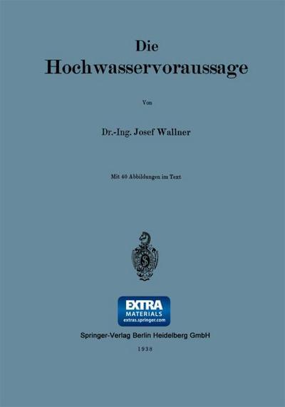 Die Hochwasservoraussage