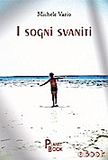I sogni svaniti