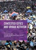 Contested Cities and Urban Activism