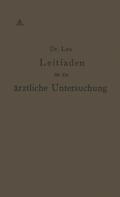 Leitfaden für die ärztliche Untersuchung