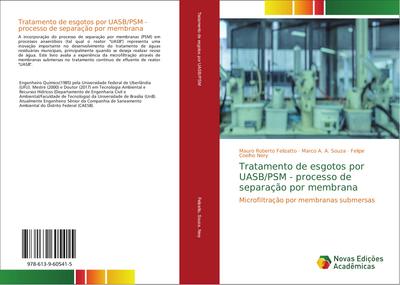 Tratamento de esgotos por UASB/PSM - processo de separação por membrana