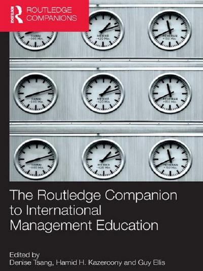 The Routledge Companion to International Management Education