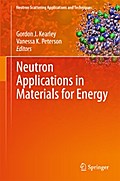Neutron Applications in Materials for Energy