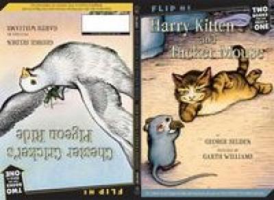 Harry Kitten and Tucker Mouse / Chester Cricket’s Pigeon Ride