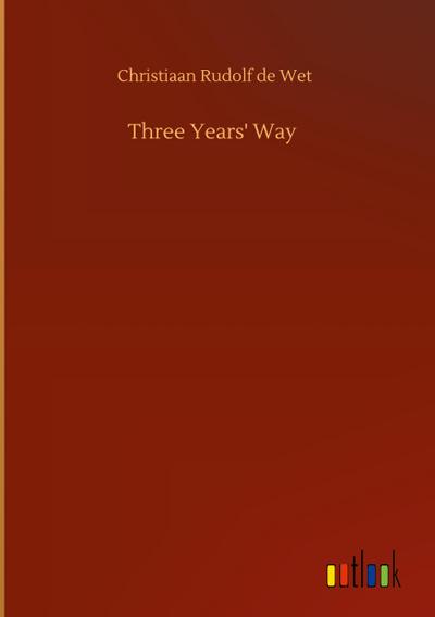 Three Years’ Way