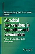 Microbial Interventions in Agriculture and Environment