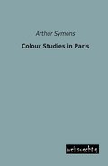 Colour Studies in Paris