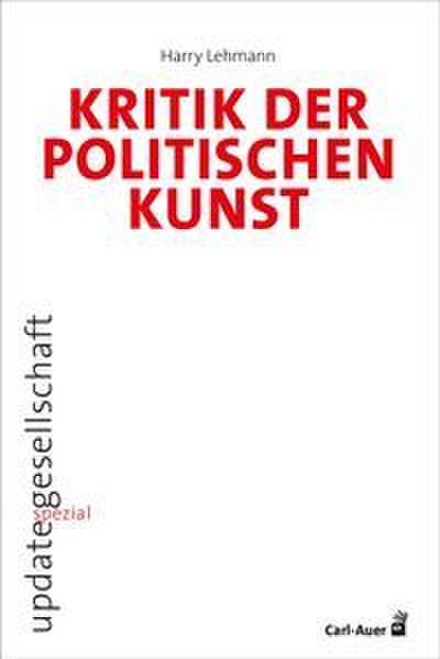 Kritik der politischen Kunst