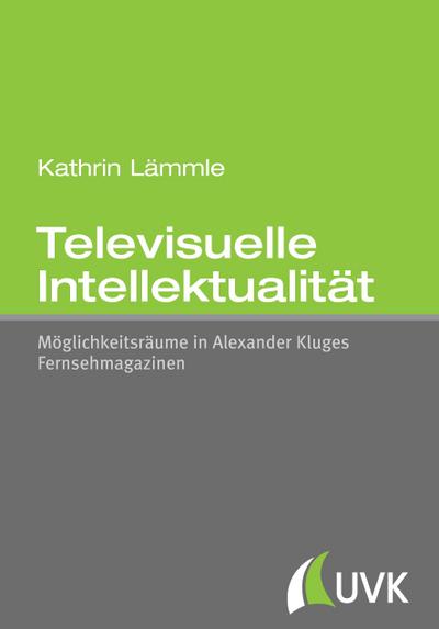 Televisuelle Intellektualität