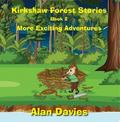 Kirkshaw Forest Stories