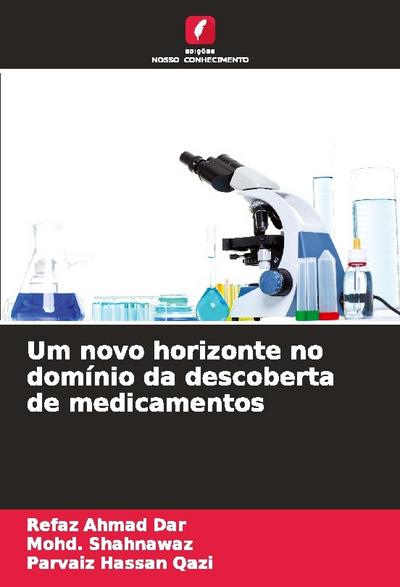 Um novo horizonte no domínio da descoberta de medicamentos