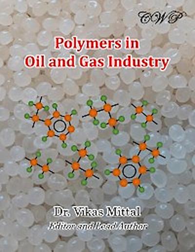 Polymers in Oil and Gas Industry