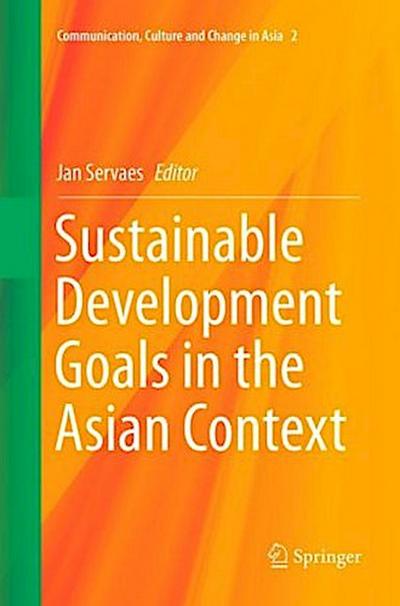 Sustainable Development Goals in the Asian Context