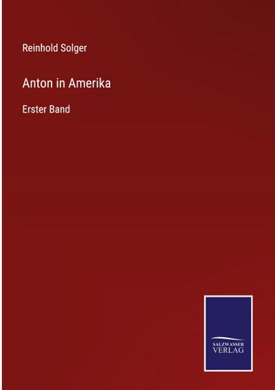 Anton in Amerika