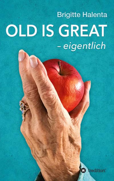 OLD IS GREAT - eigentlich