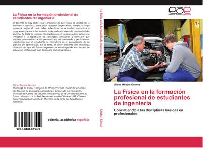 La Física en la formación profesional de estudiantes de ingeniería