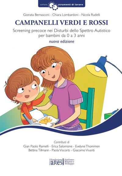 Campanelli verdi e rossi. Screening precoce nei disturbi dello spettro autistico per bambini da 0 a 3 anni