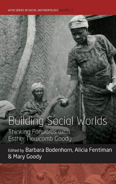 Building Social Worlds
