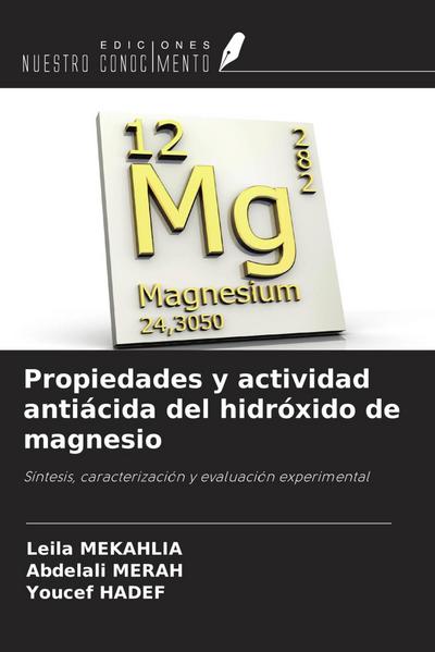 Propiedades y actividad antiácida del hidróxido de magnesio