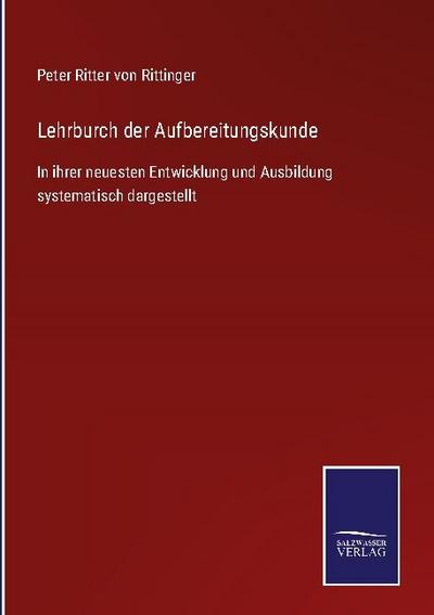 Lehrburch der Aufbereitungskunde