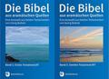 Die Bibel aus aramäischen Quellen