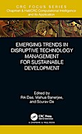 Emerging Trends in Disruptive Technology Management for Sustainable Development