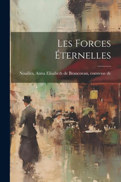 Les Forces Éternelles